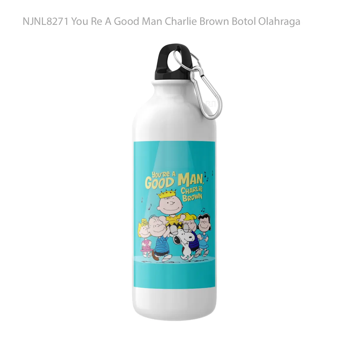 Botol You Re A Good Man Charlie Brown - Toon Sport Bottle